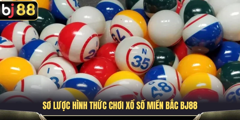 Cách thức hoạt động của xổ số miền Bắc BJ88